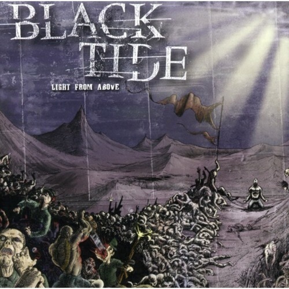 Light‎ from above by Black Tide (CD, 2008)